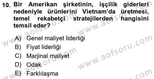 Pazarlama Yönetimi Dersi 2024 - 2025 Yılı Yaz Okulu Sınav Soruları 10. Soru