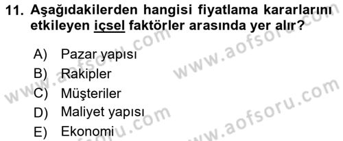 Pazarlama Yönetimi Dersi 2024 - 2025 Yılı Yaz Okulu Sınav Soruları 11. Soru