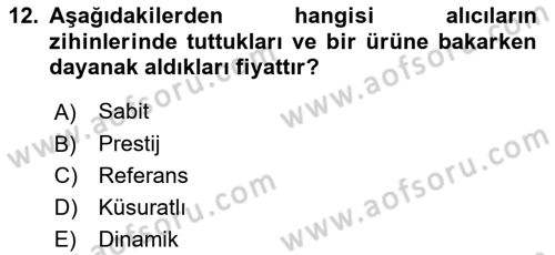 Pazarlama Yönetimi Dersi 2024 - 2025 Yılı Yaz Okulu Sınav Soruları 12. Soru
