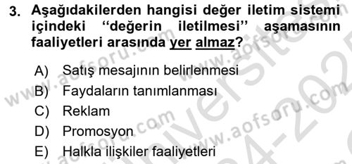 Pazarlama Yönetimi Dersi 2024 - 2025 Yılı Yaz Okulu Sınav Soruları 3. Soru