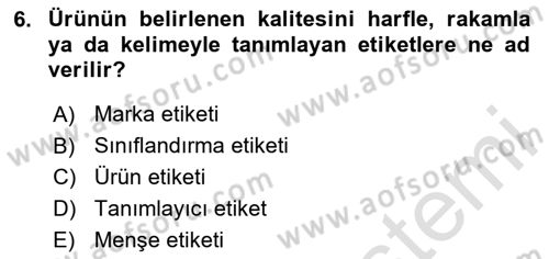 Pazarlama Yönetimi Dersi 2024 - 2025 Yılı Yaz Okulu Sınav Soruları 6. Soru