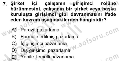 Pazarlama Yönetimi Dersi 2024 - 2025 Yılı Yaz Okulu Sınav Soruları 7. Soru