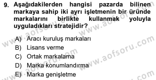 Pazarlama Yönetimi Dersi 2024 - 2025 Yılı Yaz Okulu Sınav Soruları 9. Soru
