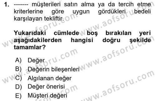 Pazarlama Yönetimi Dersi 2025 - 2026 Yılı (Vize) Ara Sınav Soruları 1. Soru