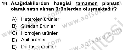 Pazarlama Yönetimi Dersi 2025 - 2026 Yılı (Vize) Ara Sınav Soruları 19. Soru