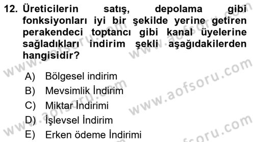 Pazarlama Yönetimi Dersi 2025 - 2026 Yılı (Final) Dönem Sonu Sınav Soruları 12. Soru