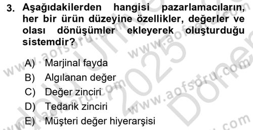 Pazarlama Yönetimi Dersi 2025 - 2026 Yılı (Final) Dönem Sonu Sınav Soruları 3. Soru