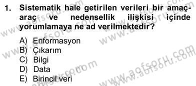 Pazarlama İlkeleri Dersi 2012 - 2013 Yılı (Vize) Ara Sınav Soruları 1. Soru