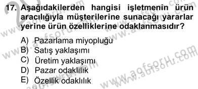Pazarlama İlkeleri Dersi Ara Sınavı Deneme Sınav Soruları 17. Soru