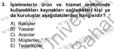 Pazarlama İlkeleri Dersi Ara Sınavı Deneme Sınav Soruları 3. Soru