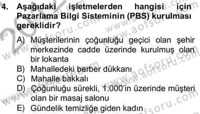 Pazarlama İlkeleri Dersi Ara Sınavı Deneme Sınav Soruları 4. Soru