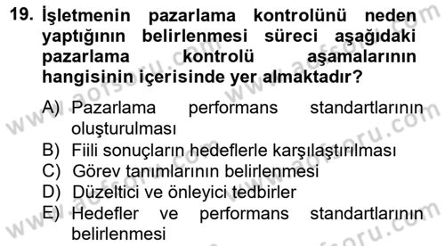 Pazarlama İlkeleri Dersi 2012 - 2013 Yılı (Final) Dönem Sonu Sınav Soruları 19. Soru