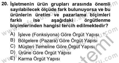 Pazarlama İlkeleri Dersi 2012 - 2013 Yılı (Final) Dönem Sonu Sınav Soruları 20. Soru