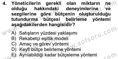 Pazarlama İlkeleri Dersi 2012 - 2013 Yılı (Final) Dönem Sonu Sınav Soruları 4. Soru
