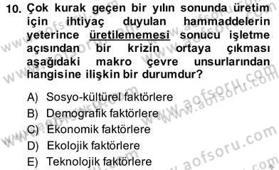 Pazarlama İlkeleri Dersi Ara Sınavı Deneme Sınav Soruları 10. Soru