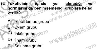 Pazarlama İlkeleri Dersi Ara Sınavı Deneme Sınav Soruları 14. Soru