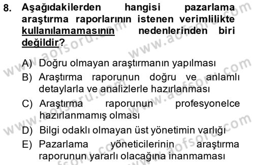 Pazarlama İlkeleri Dersi 2013 - 2014 Yılı (Final) Dönem Sonu Sınav Soruları 8. Soru