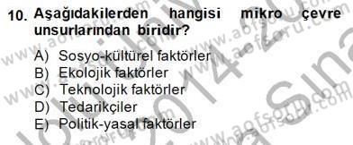 Pazarlama İlkeleri Dersi Ara Sınavı Deneme Sınav Soruları 10. Soru