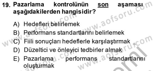Pazarlama İlkeleri Dersi 2014 - 2015 Yılı (Final) Dönem Sonu Sınav Soruları 19. Soru