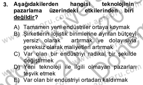 Pazarlama İlkeleri Dersi 2014 - 2015 Yılı (Final) Dönem Sonu Sınav Soruları 3. Soru