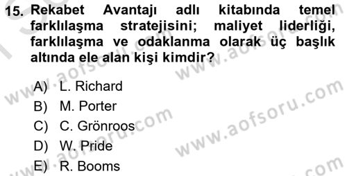 Pazarlama İlkeleri Dersi 2015 - 2016 Yılı (Final) Dönem Sonu Sınav Soruları 15. Soru