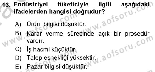 Pazarlama İlkeleri Dersi 2016 - 2017 Yılı (Vize) Ara Sınav Soruları 13. Soru