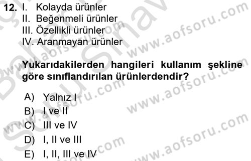 Pazarlama İlkeleri Dersi 2016 - 2017 Yılı (Final) Dönem Sonu Sınav Soruları 12. Soru