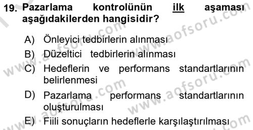 Pazarlama İlkeleri Dersi 2016 - 2017 Yılı (Final) Dönem Sonu Sınav Soruları 19. Soru