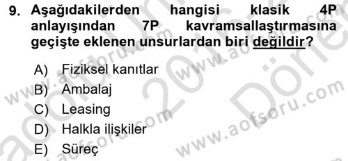 Pazarlama İlkeleri Dersi 2016 - 2017 Yılı (Final) Dönem Sonu Sınav Soruları 9. Soru