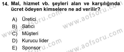 Pazarlama İlkeleri Dersi Ara Sınavı Deneme Sınav Soruları 14. Soru