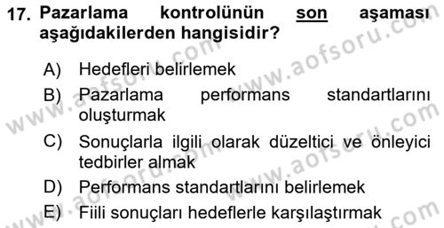 Pazarlama İlkeleri Dersi 2017 - 2018 Yılı (Final) Dönem Sonu Sınav Soruları 17. Soru