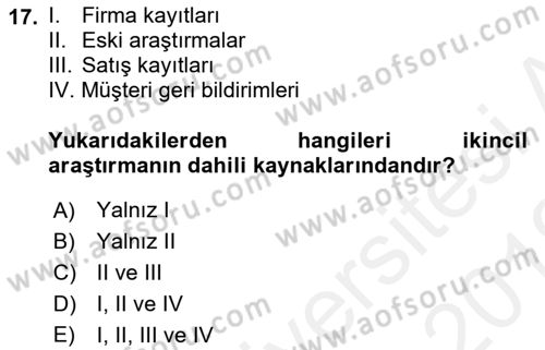 Pazarlama İlkeleri Dersi 2018 - 2019 Yılı (Vize) Ara Sınav Soruları 17. Soru