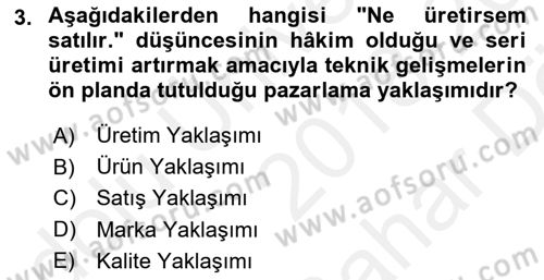 Pazarlama İlkeleri Dersi 2018 - 2019 Yılı (Vize) Ara Sınav Soruları 3. Soru