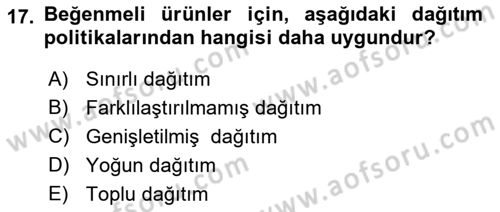 Pazarlama İlkeleri Dersi 2018 - 2019 Yılı Yaz Okulu Sınav Soruları 17. Soru