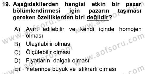 Pazarlama İlkeleri Dersi 2018 - 2019 Yılı Yaz Okulu Sınav Soruları 19. Soru