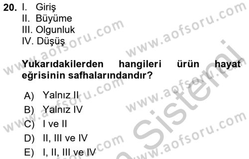 Pazarlama İlkeleri Dersi 2018 - 2019 Yılı Yaz Okulu Sınav Soruları 20. Soru