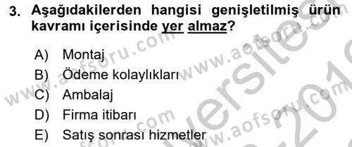 Pazarlama İlkeleri Dersi 2018 - 2019 Yılı Yaz Okulu Sınav Soruları 3. Soru