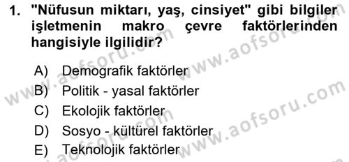 Pazarlama İlkeleri Dersi 2019 - 2020 Yılı (Vize) Ara Sınav Soruları 1. Soru
