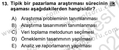 Pazarlama İlkeleri Dersi Ara Sınavı Deneme Sınav Soruları 13. Soru