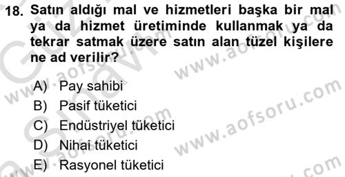 Pazarlama İlkeleri Dersi 2019 - 2020 Yılı (Vize) Ara Sınav Soruları 18. Soru