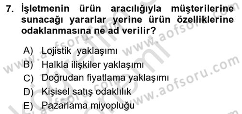 Pazarlama İlkeleri Dersi 2019 - 2020 Yılı (Vize) Ara Sınav Soruları 7. Soru