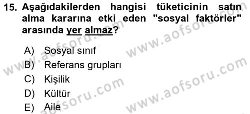 Pazarlama İlkeleri Dersi 2021 - 2022 Yılı (Vize) Ara Sınav Soruları 15. Soru