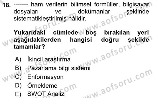 Pazarlama İlkeleri Dersi 2021 - 2022 Yılı (Vize) Ara Sınav Soruları 18. Soru