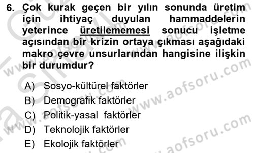 Pazarlama İlkeleri Dersi Ara Sınavı Deneme Sınav Soruları 6. Soru