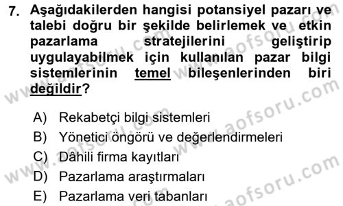 Pazarlama İlkeleri Dersi Ara Sınavı Deneme Sınav Soruları 7. Soru