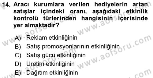 Pazarlama İlkeleri Dersi 2021 - 2022 Yılı (Final) Dönem Sonu Sınav Soruları 14. Soru