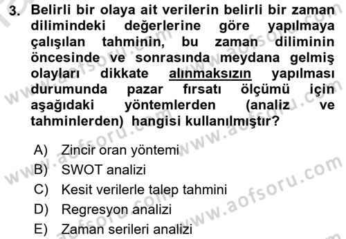 Pazarlama İlkeleri Dersi 2021 - 2022 Yılı Yaz Okulu Sınav Soruları 3. Soru