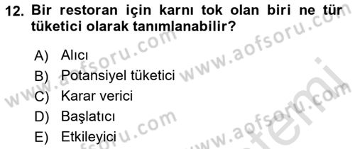 Pazarlama İlkeleri Dersi Ara Sınavı Deneme Sınav Soruları 12. Soru