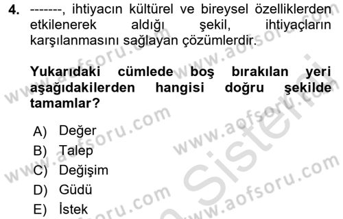 Pazarlama İlkeleri Dersi Ara Sınavı Deneme Sınav Soruları 4. Soru