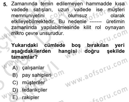 Pazarlama İlkeleri Dersi Ara Sınavı Deneme Sınav Soruları 5. Soru